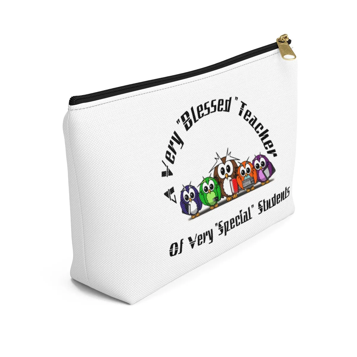 "Blessed Owl Teacher" Black Letters Accessory Pouch w T-bottom