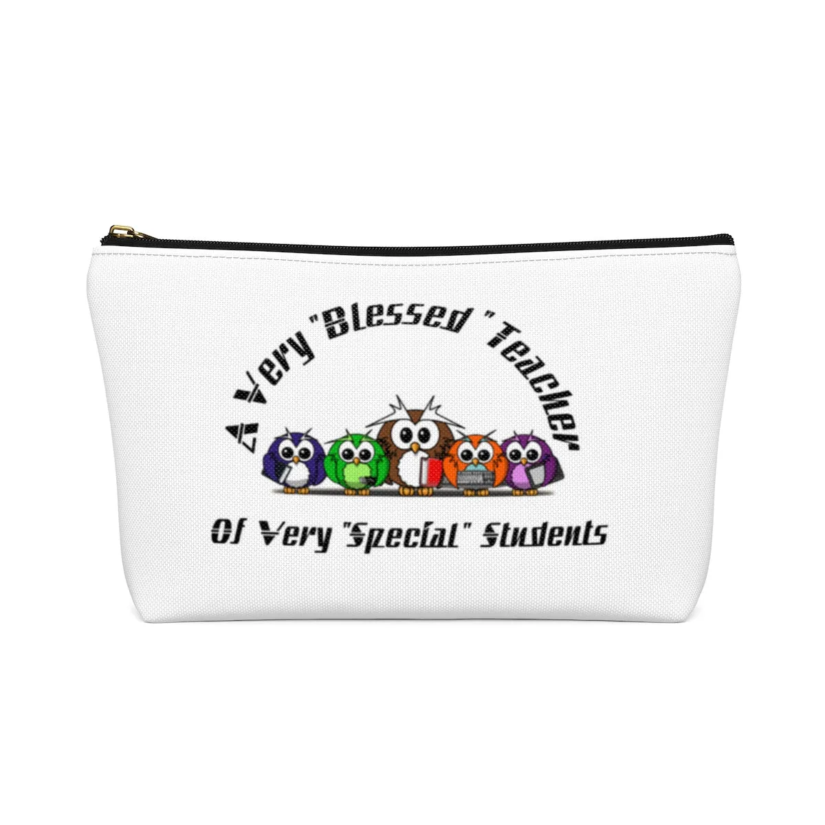 "Blessed Owl Teacher" Black Letters Accessory Pouch w T-bottom