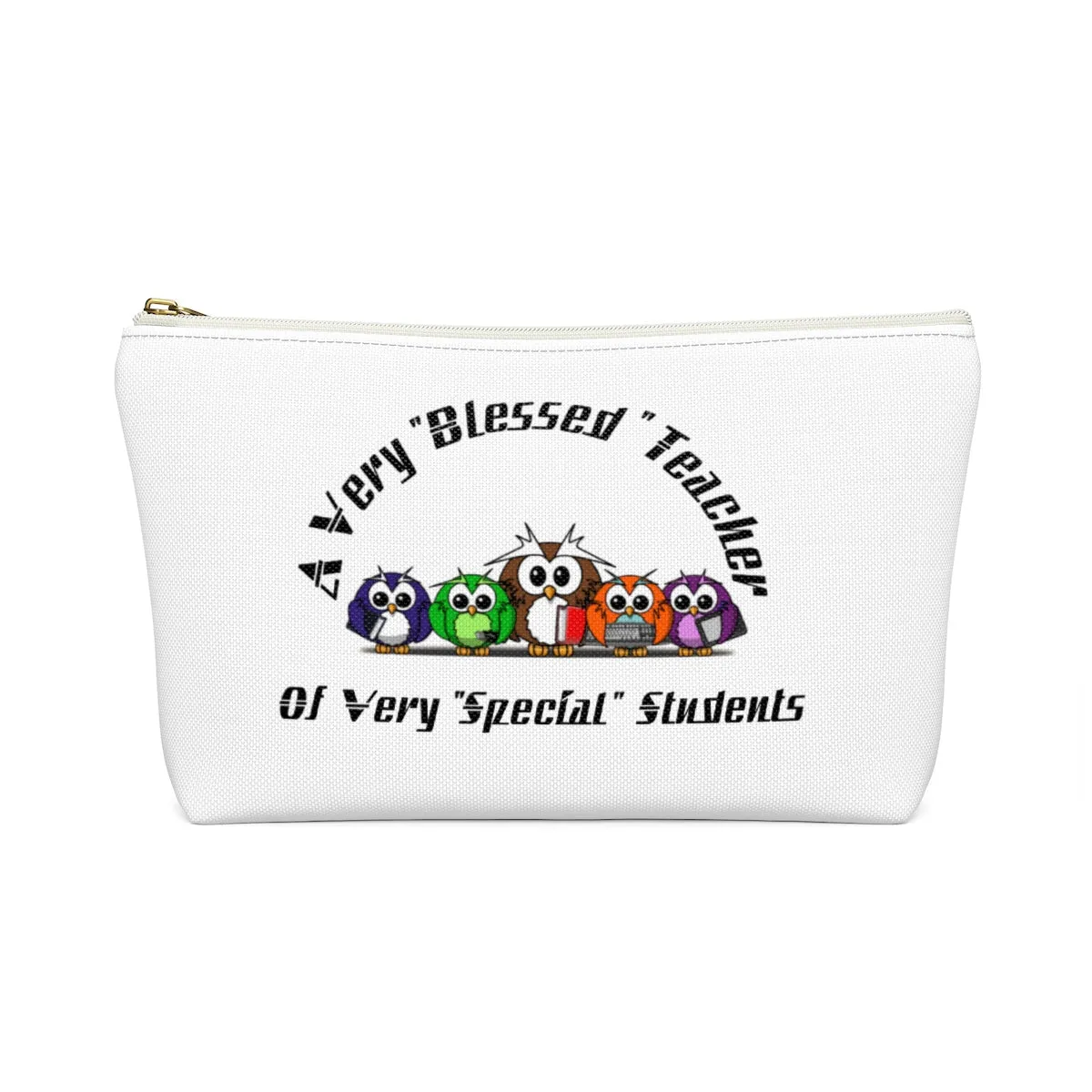 "Blessed Owl Teacher" Black Letters Accessory Pouch w T-bottom