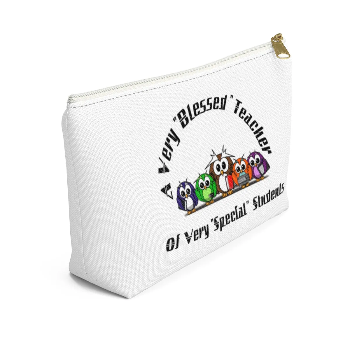 "Blessed Owl Teacher" Black Letters Accessory Pouch w T-bottom