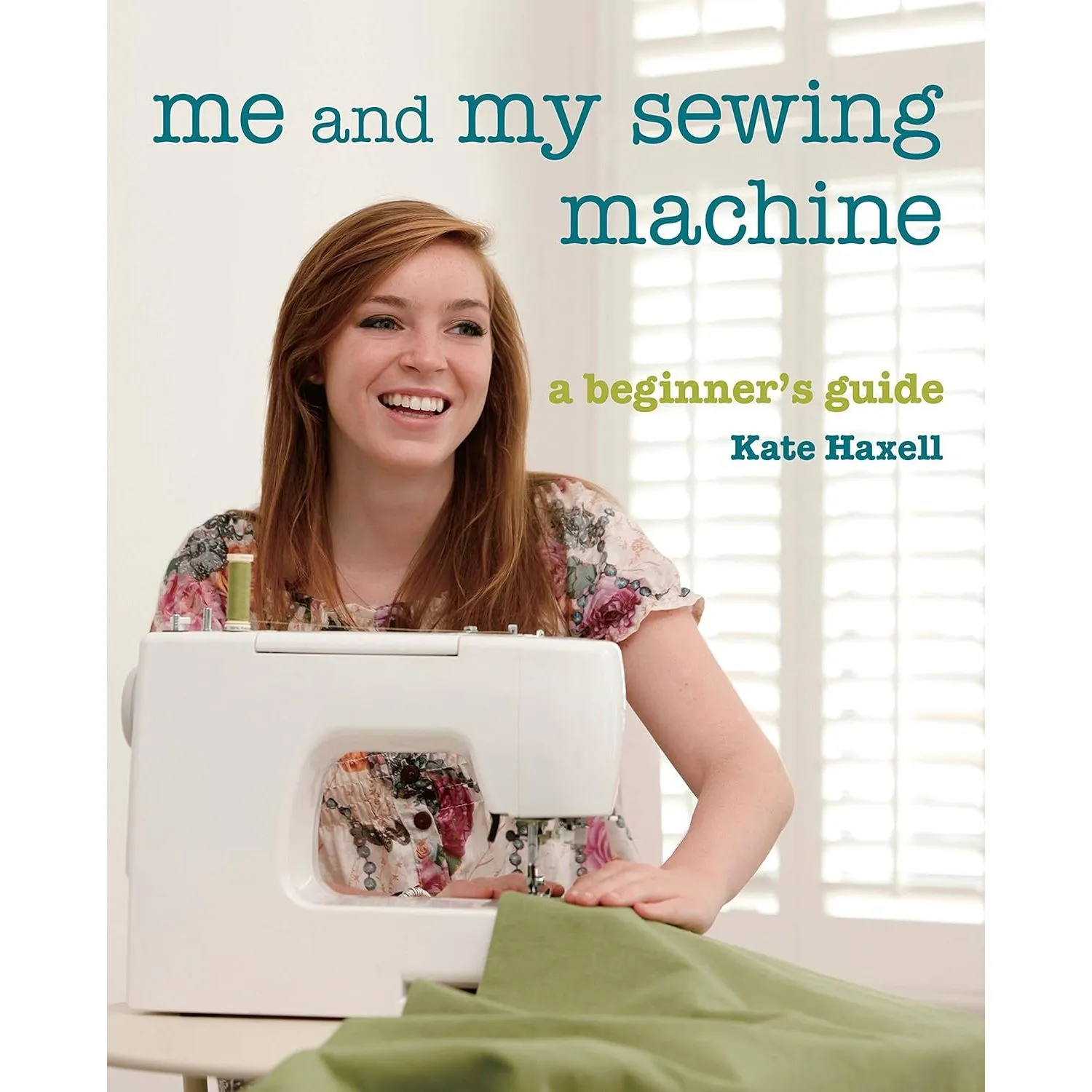 The Great British Sewing Bee The Modern Wardrobe[Hardcover], Me and My Sewing Machine, Half Yard Gifts 3 Books Collection Set